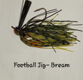 Football Jig (NJ/PA) BREAM